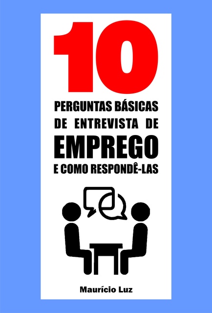 Perguntas B Sicas De Entrevista De Emprego E Como Respond Las