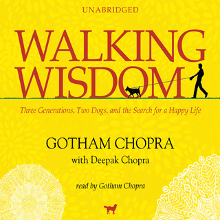 Walking Wisdom - Ljudbok - Deepak Chopra, Gotham Chopra - Storytel