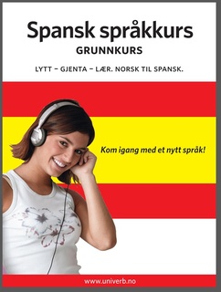 Spansk språkkurs Grunnkurs - Lydbok - Univerb - Storytel