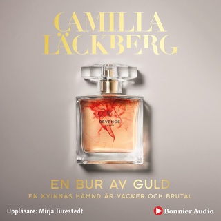 En bur av guld - Ljudbok & E-bok - Camilla Läckberg - Storytel