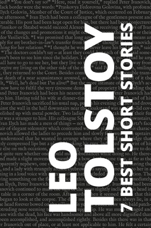 7 Best Short Stories By Leo Tolstoy Libro Electronico Leo Tolstoy August Nemo Storytel