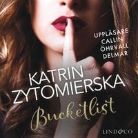 Bucketlist - Ljudbok & E-bok - Katrin Zytomierska - Storytel
