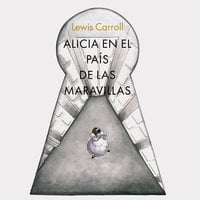 Alicia en el país de las maravillas - Audiolibro & Libro electrónico -  Lewis Carroll - Storytel