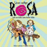 Livet enligt Rosa och en kille som heter Ville - Hljóðbók - Måns ...