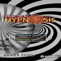 Practical Hypnosis - Instafo, Xavier Zand