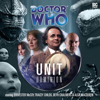Doctor Who, UNIT: Dominion (Unabridged) - Nicholas Briggs, Jason Arnopp