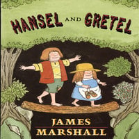 Hansel And Gretel - James Marshall