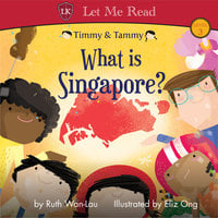 Timmy & Tammy: What is Singapore?