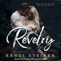 Revelry - Kandi Steiner