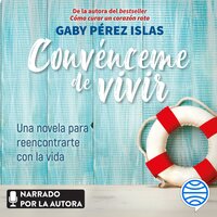 Convénceme de vivir - Gaby Pérez Islas