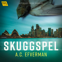 Skuggspel – Ljudbok & E-bok – A.C. Efverman – Storytel