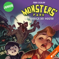 Monster's Park 1: La fabbrica dei mostri