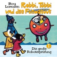 Die große Roboterprüfung - Barbara Fenner, Boy Lornsen
