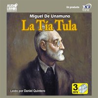 La Tia Tula - Miguel De Unamuno