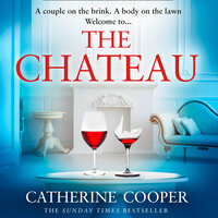 The Chateau - Leighton Pugh, Catherine Cooper