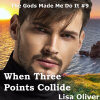 When Three Points Collide: Ra's Story - Lisa Oliver
