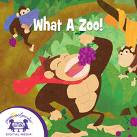 What A Zoo! - Kim Mitzo Thompson, Karen Mitzo Hilderbrand