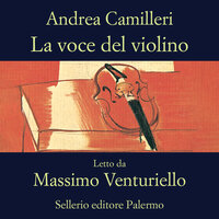 La voce del violino - Audio - Andrea Camilleri - Storytel