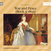 War and Peace - Book 3: 1805 (Unabridged) - Leo Tolstoy