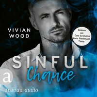 Sinful Chance - Sinfully Rich, Band 4 (Ungekürzt) - Vivian Wood