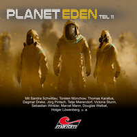Planet Eden, Teil 11: Planet Eden - Markus Topf, Tobias Jawtusch