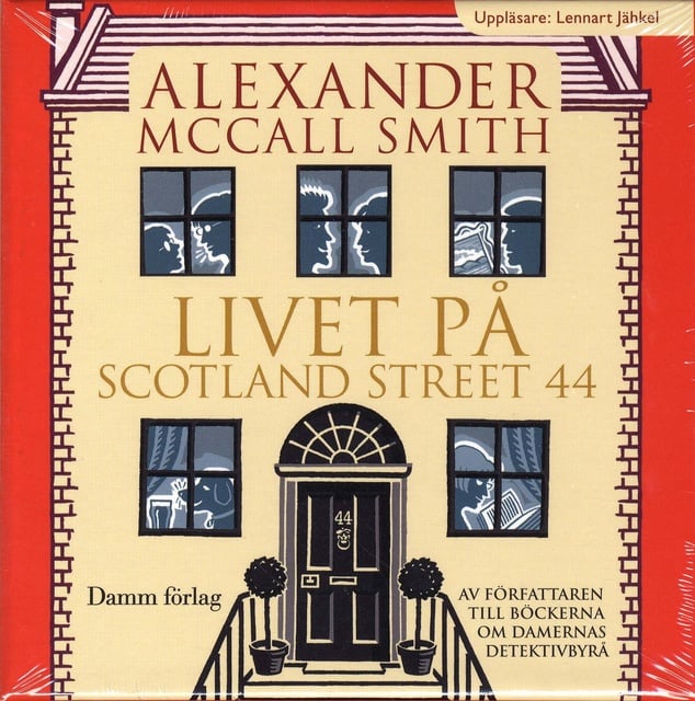 Alexander McCall Smith - Livet på Scotland Street 44