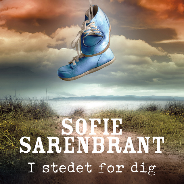 Sofie Sarenbrant - I stedet for dig