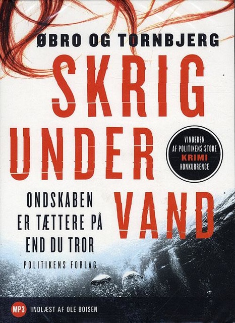 Skrig under vand - Lydbog & E-bog - Øbro & Tornbjerg - Storytel