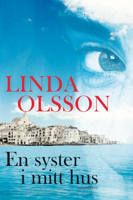 Linda Olsson - En syster i mitt hus