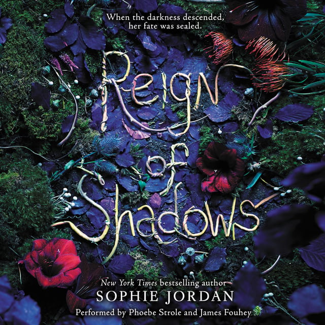 Sophie Jordan - Reign of Shadows
