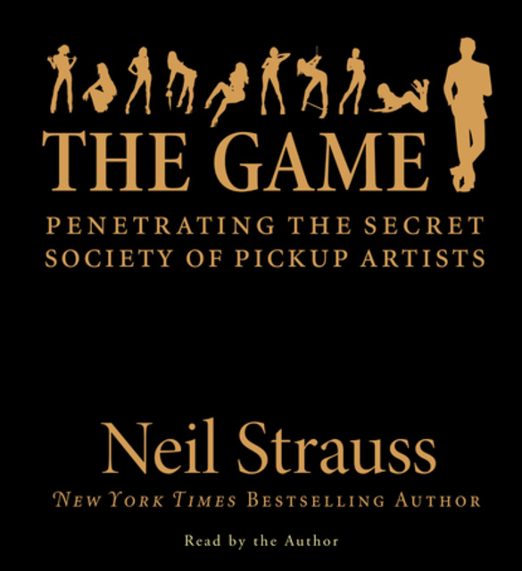 The Game - كتاب صوتي - Neil Strauss - Storytel