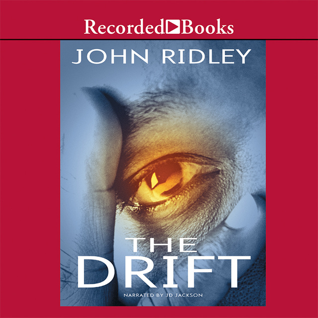 John Ridley - The Drift