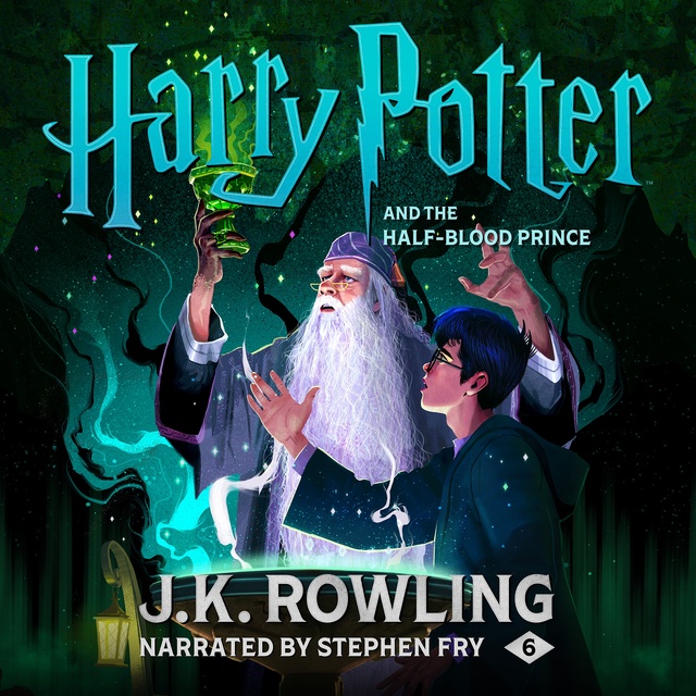 Harry Potter and the Half-Blood Prince - كتاب صوتي & الكتاب الإليكتروني -  J.K. Rowling - Storytel