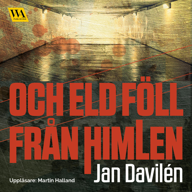 Jan Davilén - Och eld föll från himlen