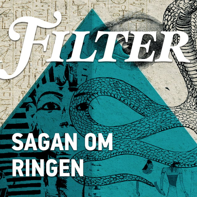 Sagan om ringen - Axel Munthe och Tutankhamun - Ljudbok - Filter, Oskar  Sonn Lindell - Storytel