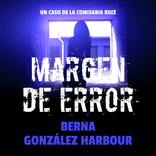 Berna González Harbour - Margen de error