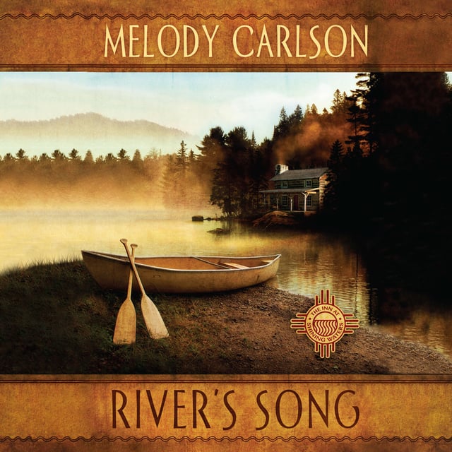 Melody Carlson - River's Song