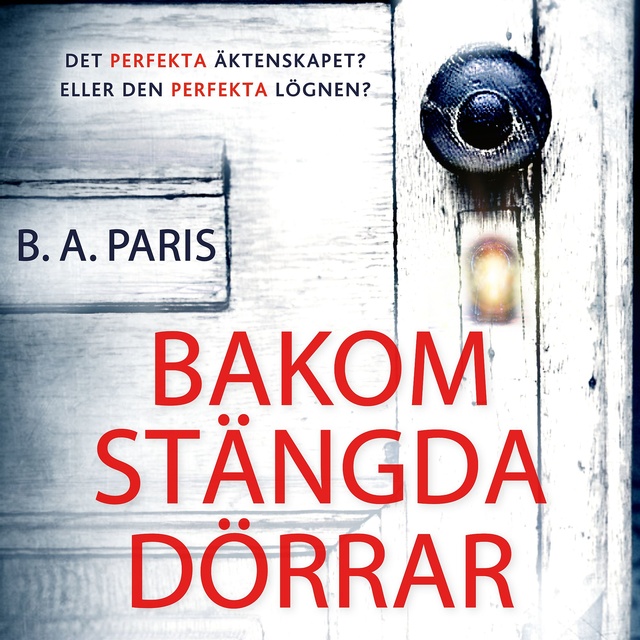 B.A. Paris - Bakom stängda dörrar