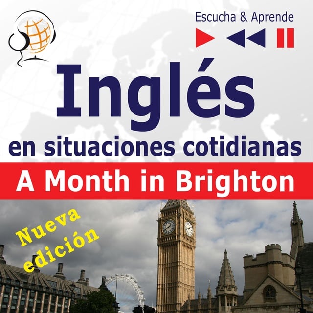 Inglés en situaciones cotidianas: A Month in Brighton – Nueva edición (Nivel  de competencia: B1 – Escuche y aprenda) - Audiolibro - Dorota Guzik -  Storytel