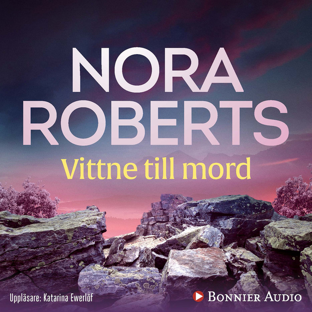 Nora Roberts - Vittne till mord