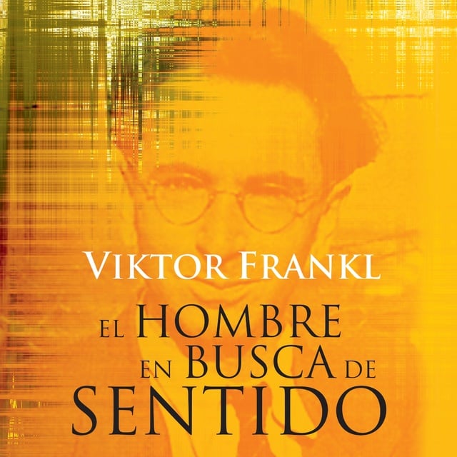 El hombre en busca de sentido - Audiolibro & Libro electrónico - Viktor  Frankl - Storytel