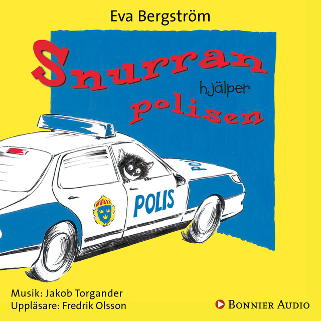 Snurran hjälper polisen - Ljudbok - Eva Bergström, Annika Samuelsson -  Storytel