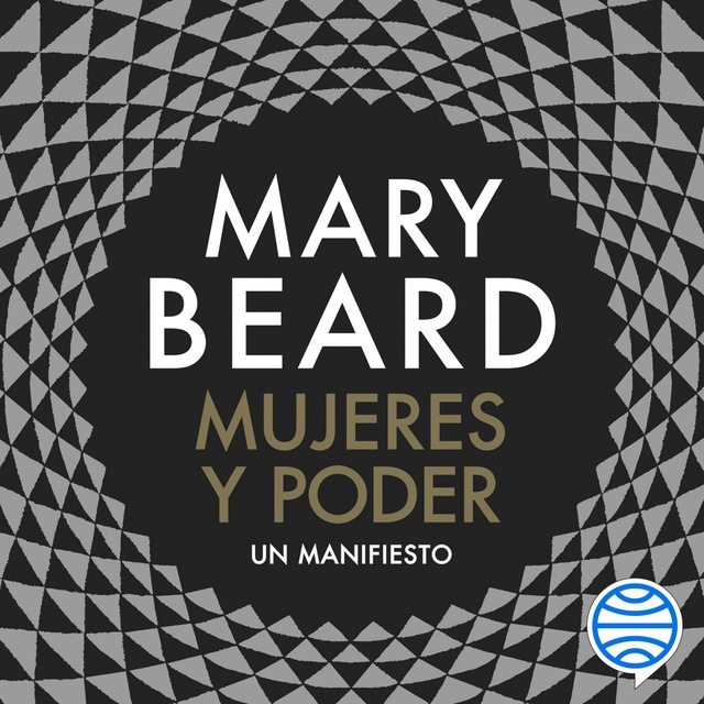 Mujeres y poder: Un manifiesto - Audiolibro - Mary Beard - Storytel