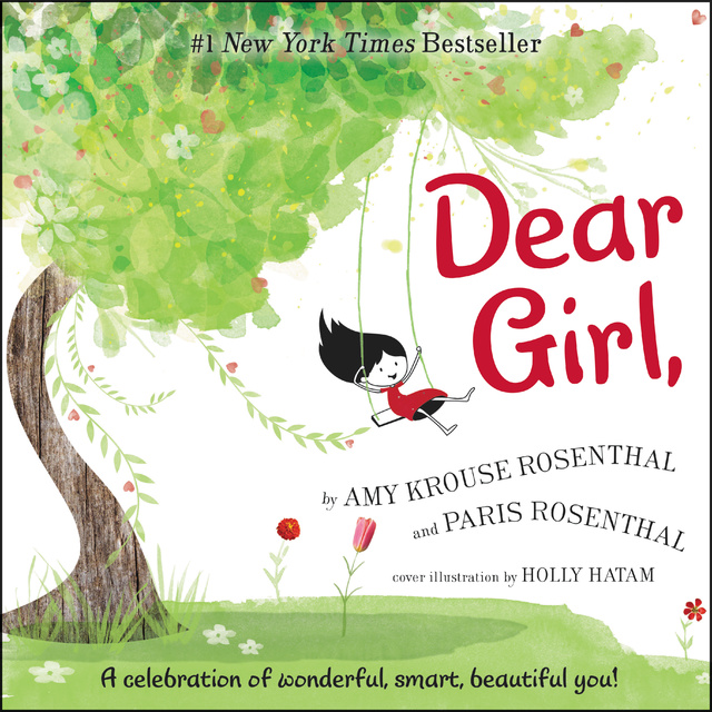 Amy Krouse Rosenthal, Paris Rosenthal - Dear Girl