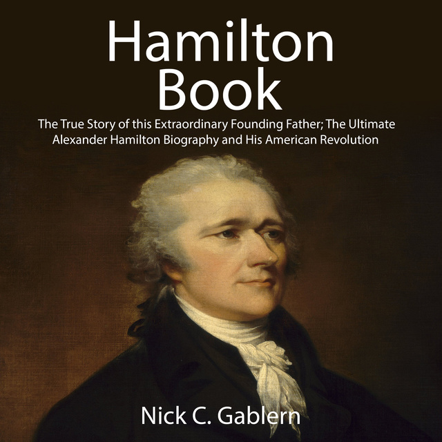 Alexander hamilton clearance birth date