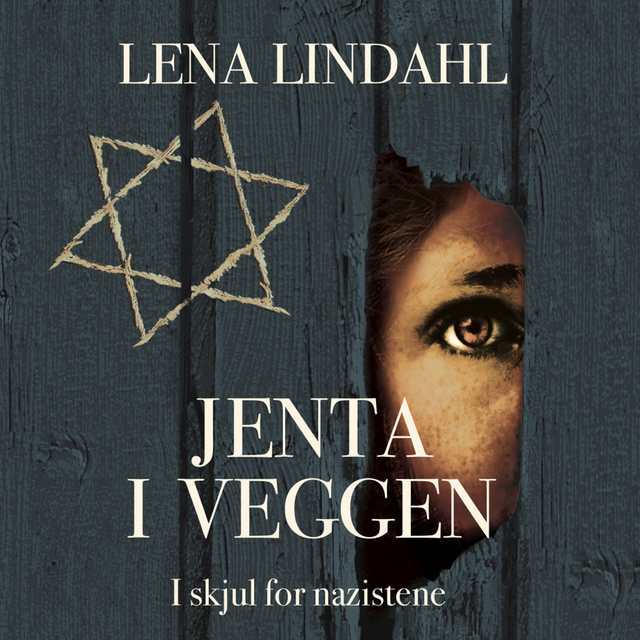 Lena Lindahl - Jenta i veggen