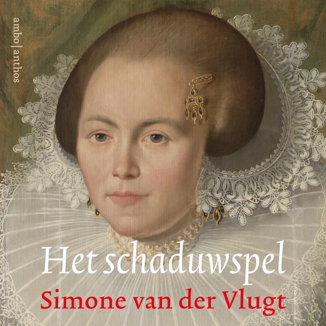 Het schaduwspel - Livre audio - Simone van der Vlugt - Storytel