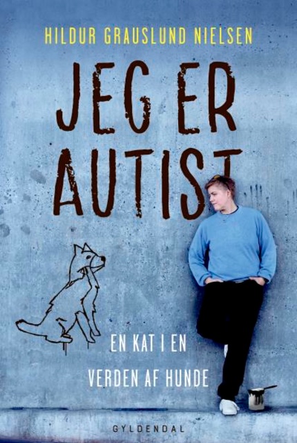 Jeg er autist: En kat i en verden af hunde - Lydbog & E-bog - Hildur  Grauslund Nielsen - Storytel