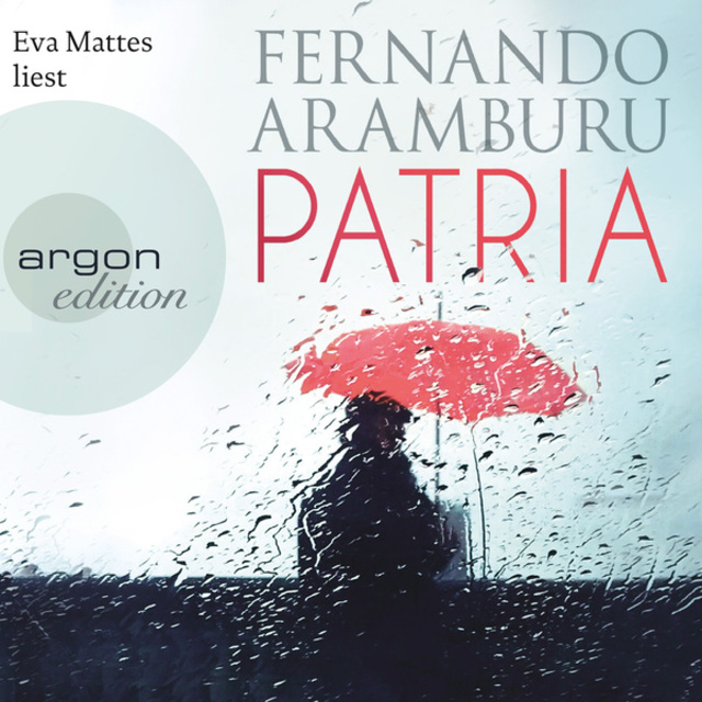 Patria - Audiolibro - Fernando Aramburu - Storytel