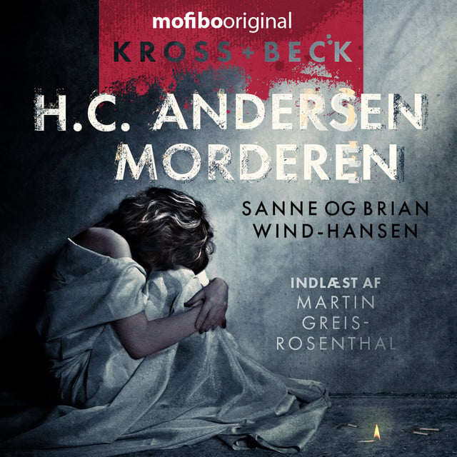Brian Wind-Hansen, Sanne Wind-Hansen - Kross & Beck - H.C. Andersen-morderen - Sæson 1